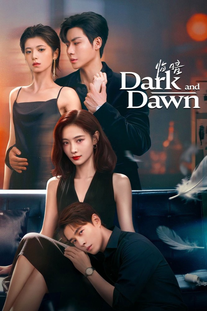 Dark and Dawn Season 1 (Episode 14-17 Added) (Chinese Drama)