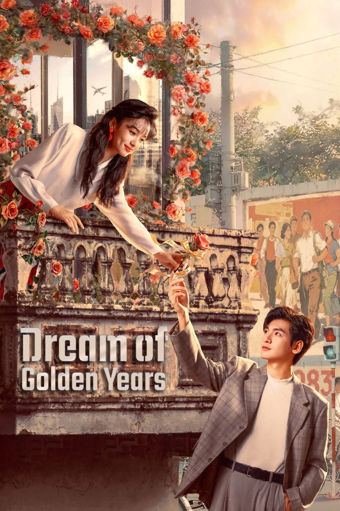 Dream of Golden Years Season 1 (Episode 21-23 Added) (Chinese Drama)