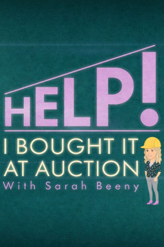 Help! I Bought It at Auction with Sarah Beeny Season 1 (Episode 1 Added)