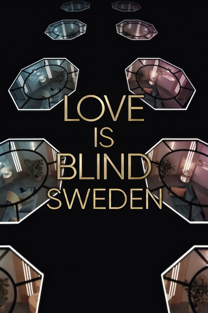 Love Is Blind: Sweden Season 3 (Complete)