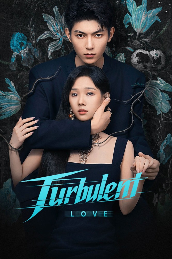 Turbulent Love Season 1 (Episode 16-17 Added) (Chinese Drama)