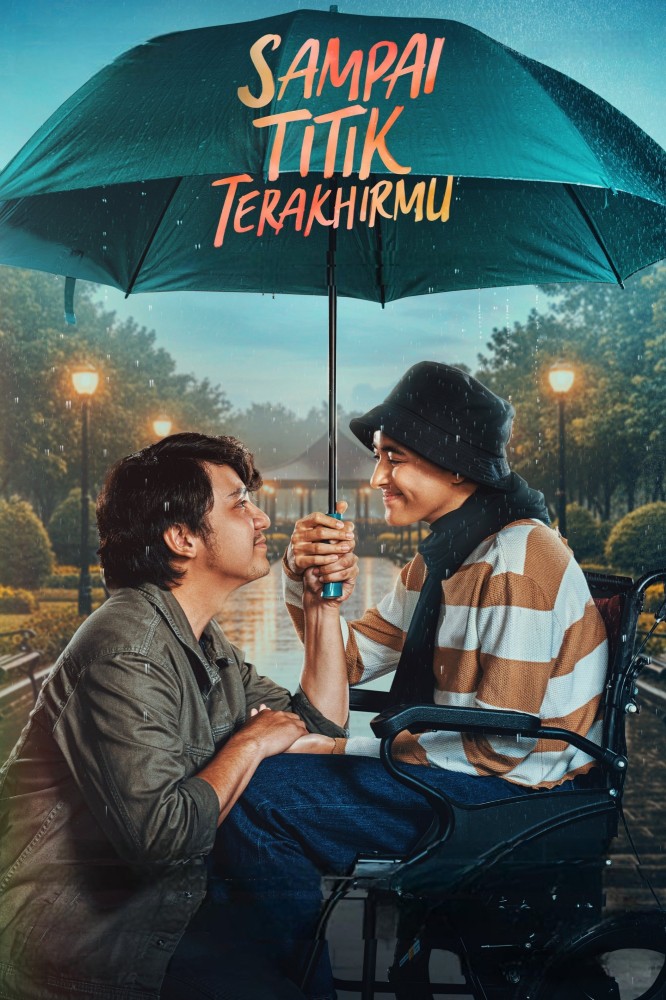 Sampai Titik Terakhirmu (2025) – Indonesian