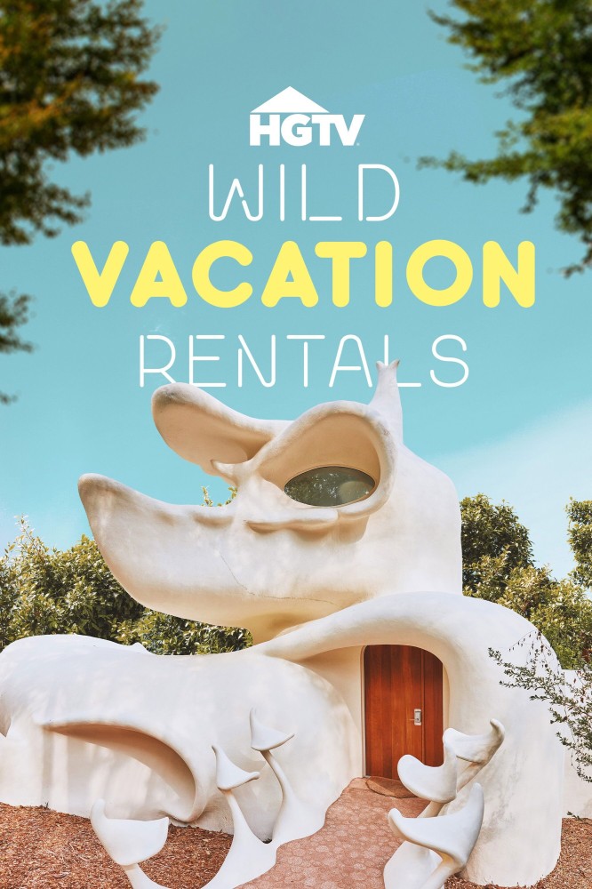 Wild Vacation Rentals Season 1 (Episode 5 Added)