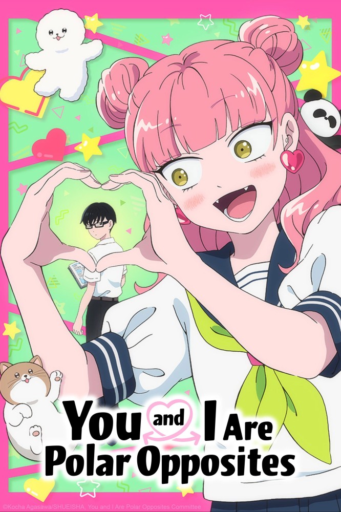 You and I Are Polar Opposites Season 1 (Complete) (Anime)