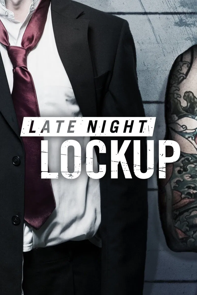 Late Night Lockup Season 2 (Complete)