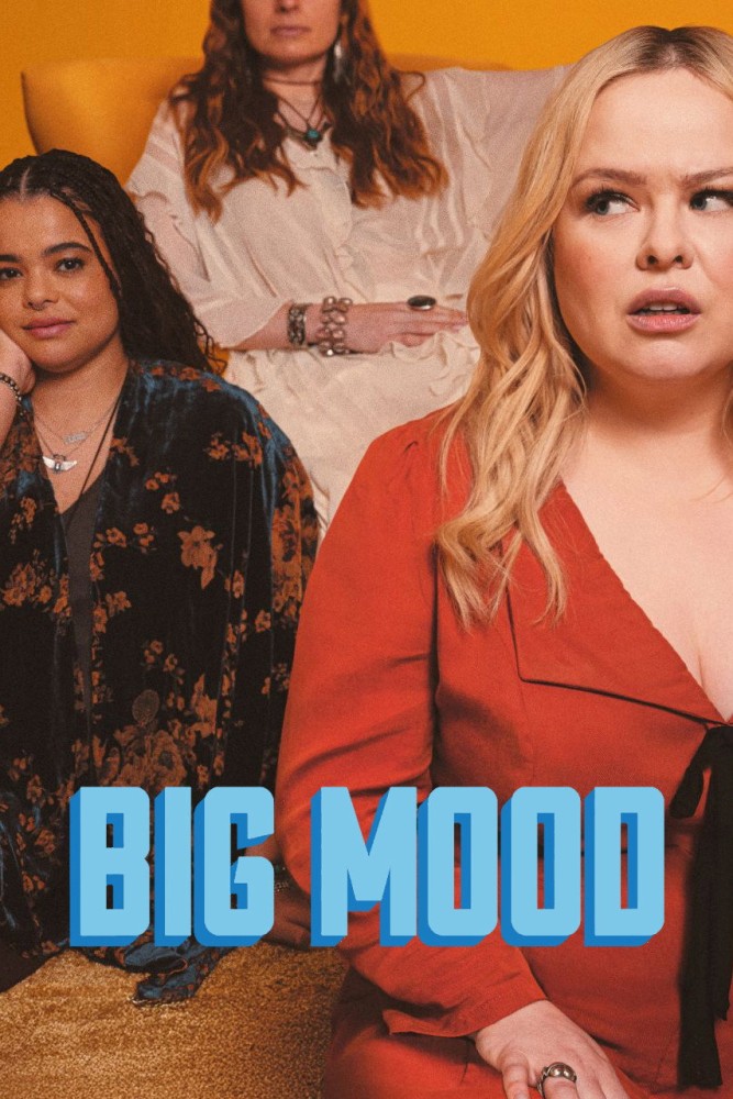 Big Mood Season 2 (Complete)