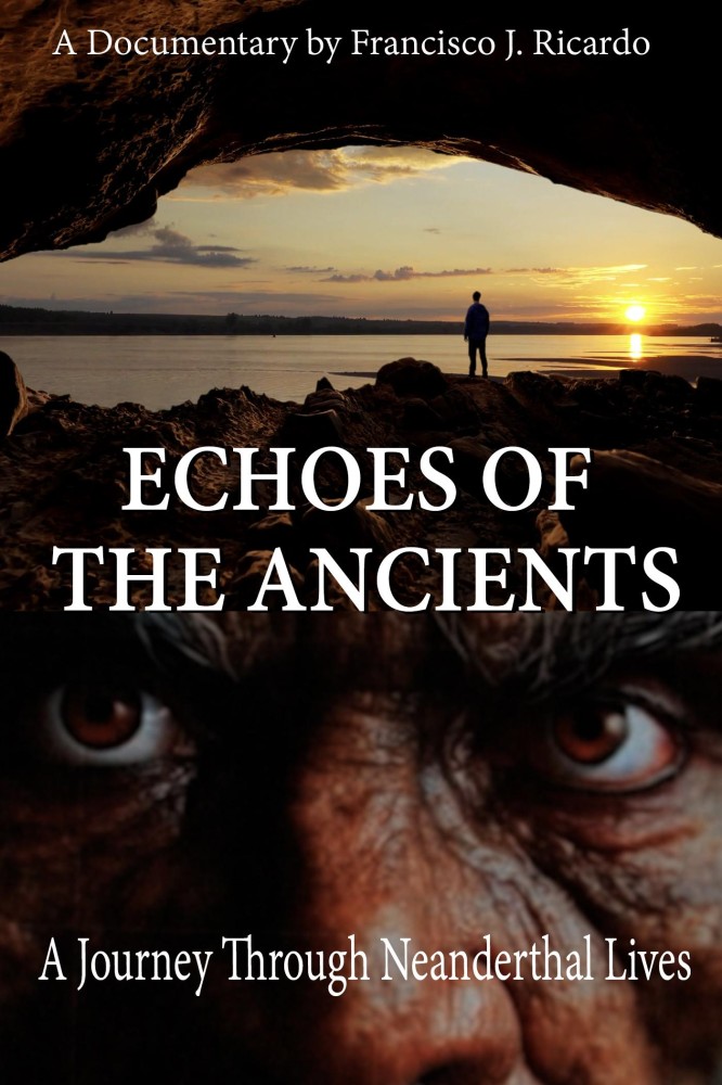 Echoes of the Ancients: A Journey through Neanderthal Lives (2025)