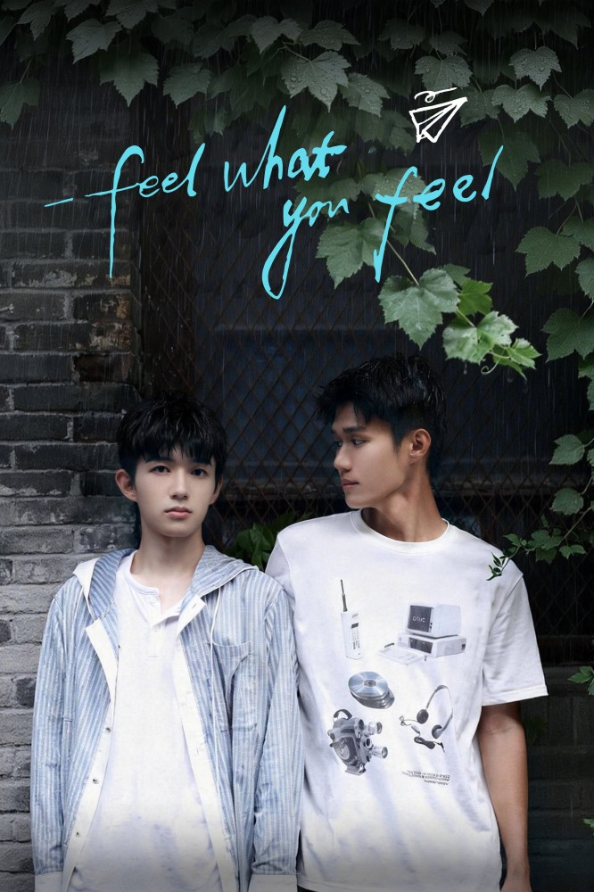 Feel What You Feel Season 1 (Episode 1-2 Added) (Chinese Drama)