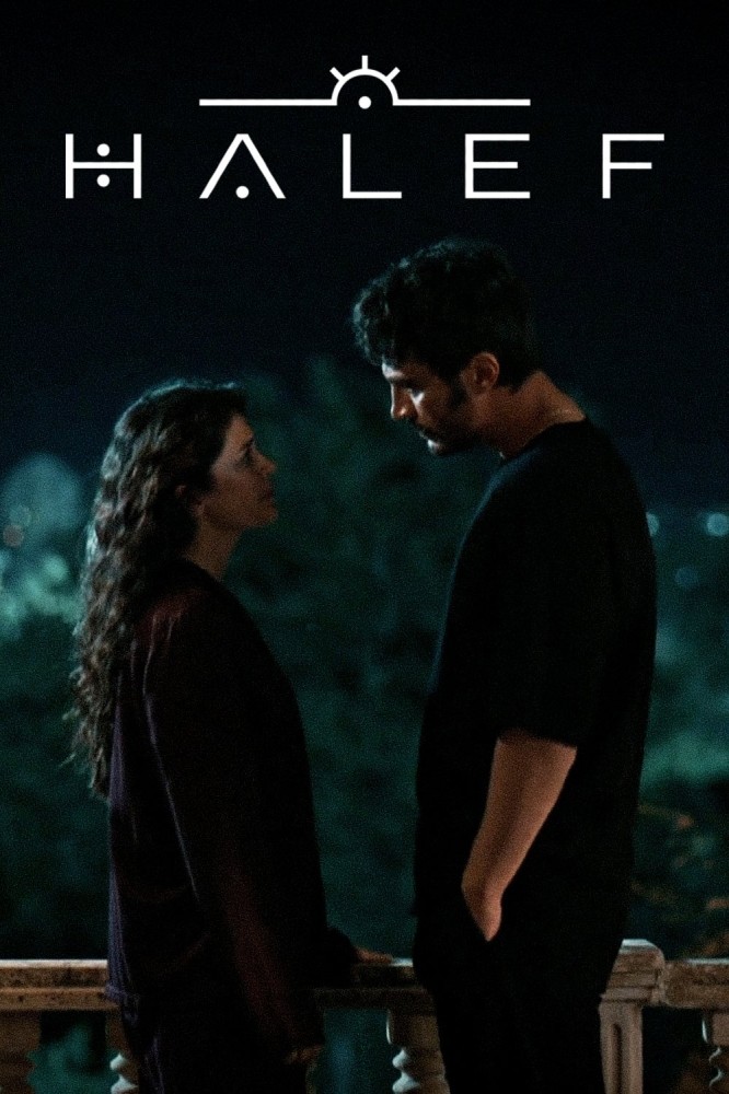 Halef Season 1 (Episode 26-27 Added) (Turkish Drama)