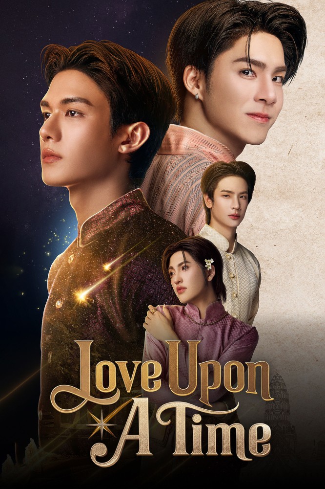 Love Upon a Time Season 1 (Episode 1-2 Added) (Thai Drama)