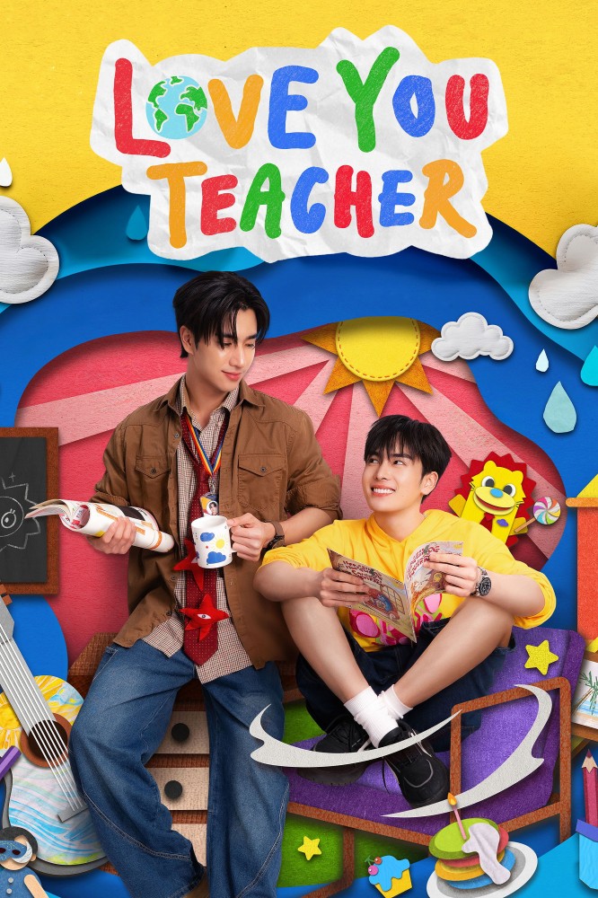 Love You Teacher Season 1 (Episode 3 Added) (Thai Drama)