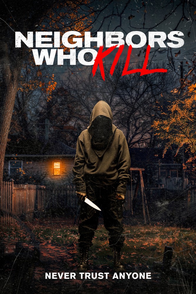 Neighbors Who Kill (2024)