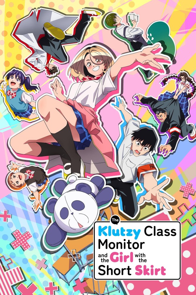 The Klutzy Class Monitor and the Girl with the Short Skirt Season 1 (Episode 1 Added) (Anime)