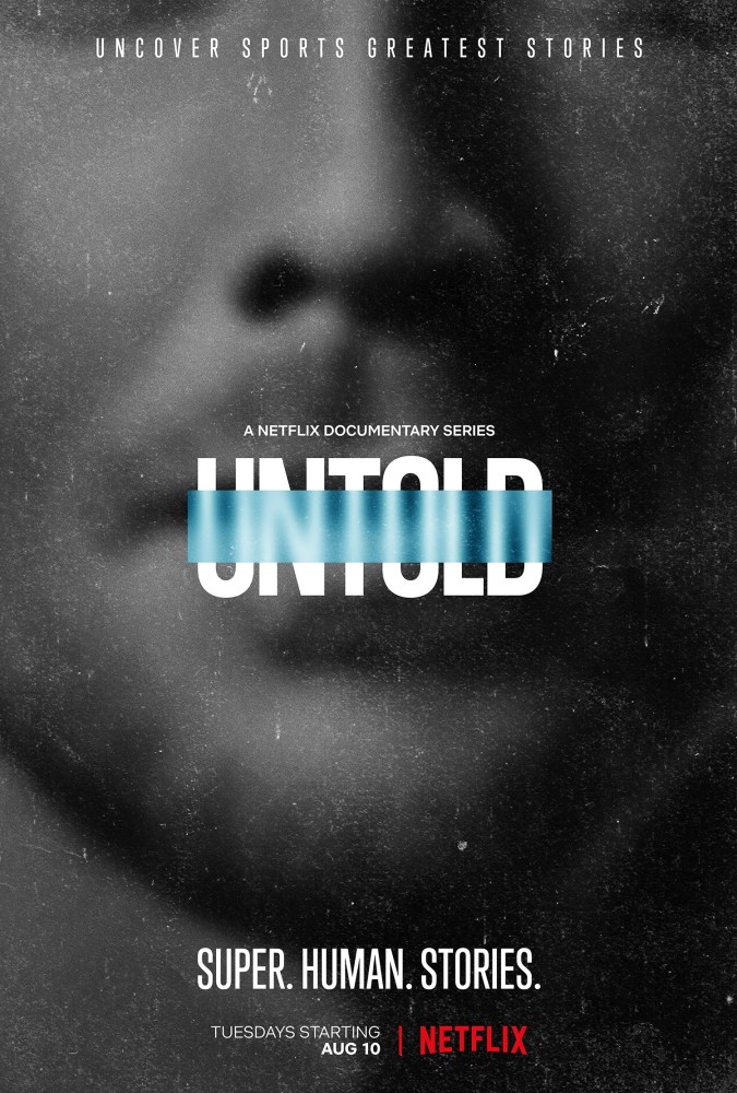 Untold (2021) Season 6 (Episode 1 Added)
